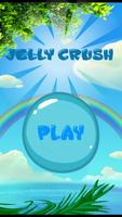 Jelly Moves Crush poster