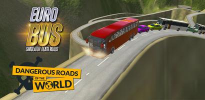 Euro Bus Simulator-Death Roads Affiche