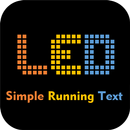 LED : Simple Running Text APK