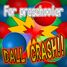 Ball Crash!! - Sounds Game icône