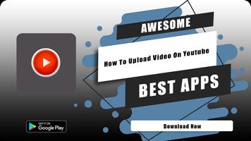 How To Upload Video On Youtube 截圖 2