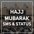 Hajj Mubarak SMS Messages 2020 icône