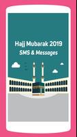 Hajj Mubarak SMS Messages 2020 Affiche