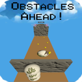 Obstacles Ahead!