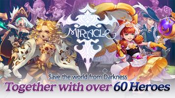 Miracle: Heroes of Dimension penulis hantaran