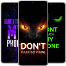 Don't touch my phone wallpaper APK