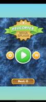 Helicopter Mega Splash poster