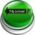 To Be Continued Sound Button icono