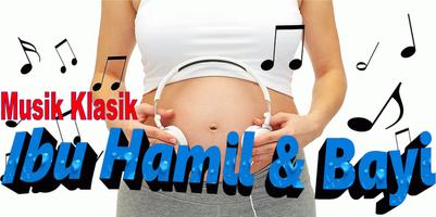 Musik Klasik Ibu Hamil & Bayi Plakat
