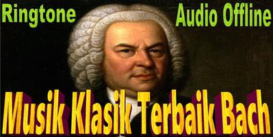 Musik Klasik Bach Offline पोस्टर