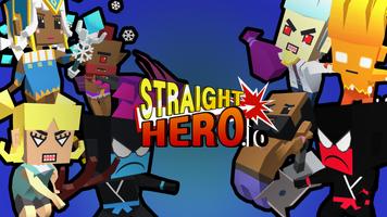 Straight Hero.io постер