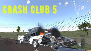 Crash Club 5 Affiche