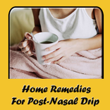 Home Remedies For Post-Nasal Drip
