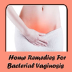 Home Remedies for Bacterial Vaginosis