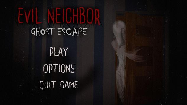 Scary Horror Games: Evil Neighbor Ghost Escape poster