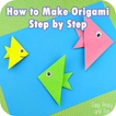 How to Make Origami Step by Step