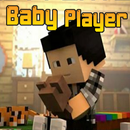 Baby Player Mod Minecraft APK