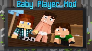 Baby Player Mod Minecraft ảnh chụp màn hình 3