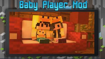 Baby Player Mod Minecraft ảnh chụp màn hình 2
