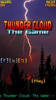 Thunder Cloud Affiche