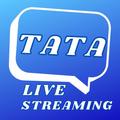 TATA Live Streaming Guide