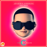 ♫  Daddy Yankee - Con Calma (Ft. Snow)