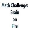 Math challenge- Brain on fire APK