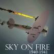 ”Sky On Fire : 1940