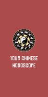 Your Chinese Horoscope poster