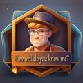 How well do you know me? game