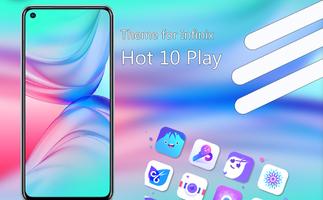Theme for Infinix Hot 10 play Affiche