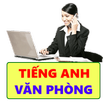 Tiếng Anh văn phòng song ngữ Anh Việt