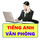 Tiếng Anh văn phòng song ngữ Anh Việt APK