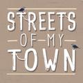Streets of My Town