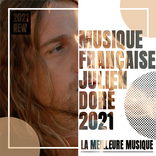 Julien Doré Musique Française 2021 / اغاني فرنسية