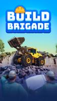 Build Brigade: Escave & Colete Cartaz