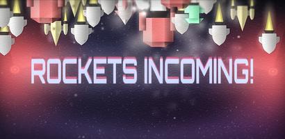 Rockets Incoming! Cartaz