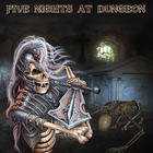 ikon Five Nights At Dungeon