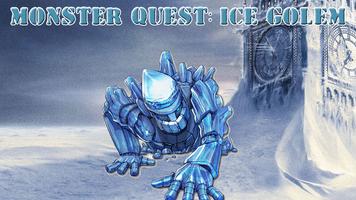 Monster Quest Ice Golem Cartaz