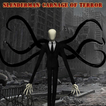 Slenderman: Carnage Of Terror