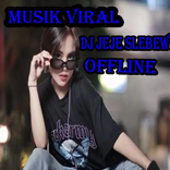 Lagu dj Jeje slebew offline