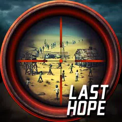 Last Hope - Zombie Sniper 3D XAPK Herunterladen