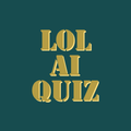 LOL AI Quiz