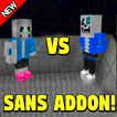 Addon Sans para Minecraft PE