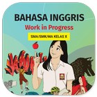 Bahasa Inggris Klas 10 Merdeka アイコン