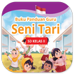 Buku Seni Tari Kelas 2 Merdeka