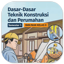 Kontruksi Perumahan Kelas 10 APK