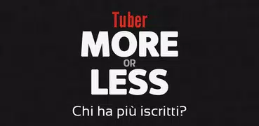Tuber More or Less Italia
