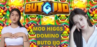 Mod Higgs Domino Buto Ijo Tips poster