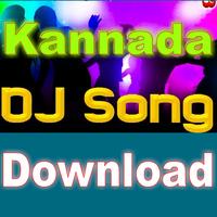 Kannada DJ Song Free Download - DJ Kannada โปสเตอร์